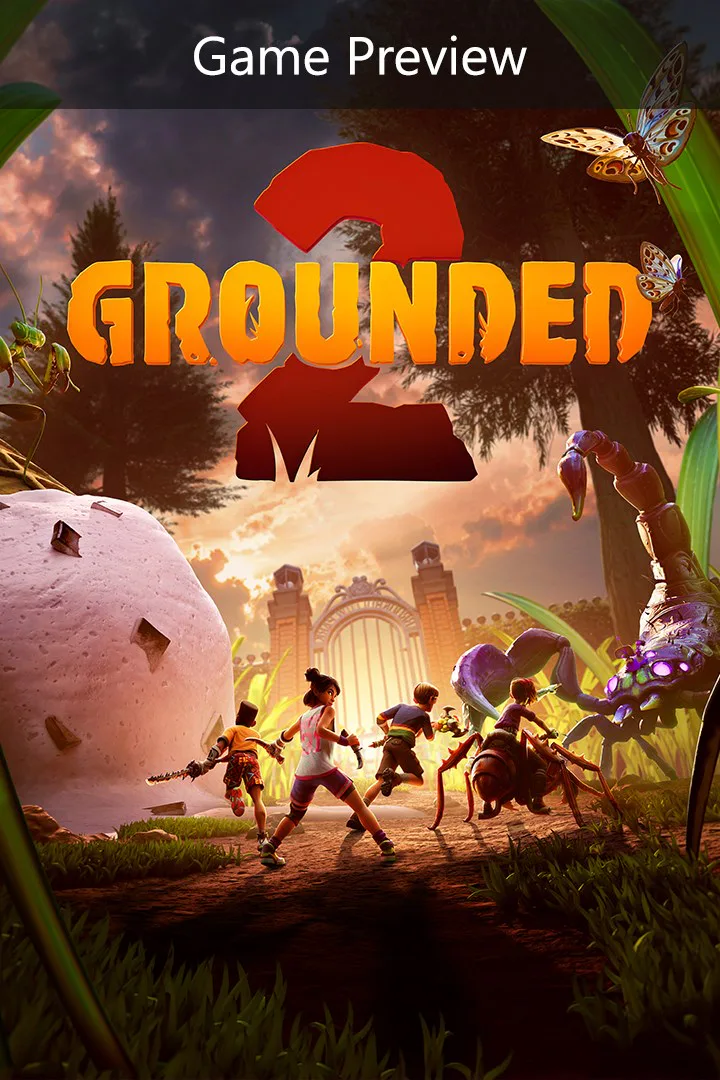 Xbox Game Studios Grounded 2 (Game Preview)